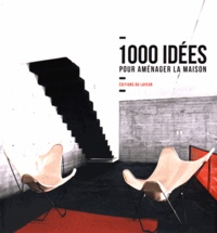 Cristina Paredes - 1000 idées pour aménager la maison.