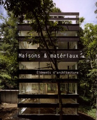 Cristina Paredes Benitez - Maisons et matériaux - Eléments d'architecture.