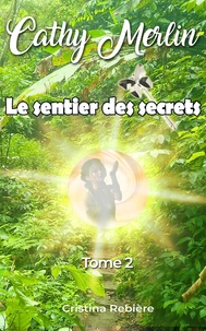 Le sentier des secrets