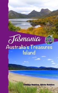  Cristina Rebiere - Tasmania - Voyage Experience.