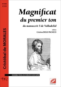 Cristóbal de Morales et Pacheco cristina Diego - Magnificat du premier ton - du manuscrit 5 de Valladolid.