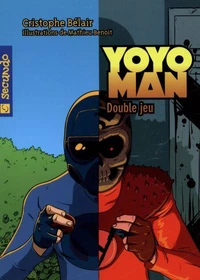 Yoyoman  4 : Double jeu