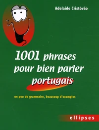1001 phrases pour bien parler portugais