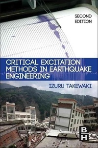 Critical Excitation Methods in Earthquake Engineering.