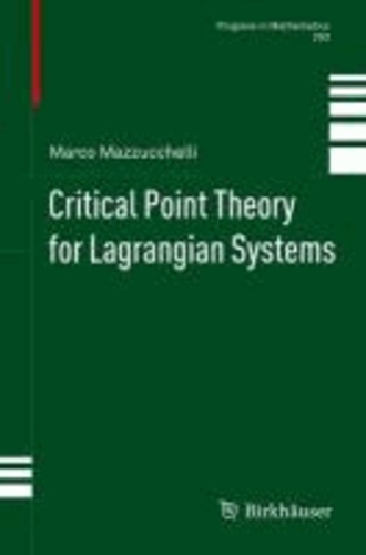 Critical Point Theory for Lagrangian Systems.