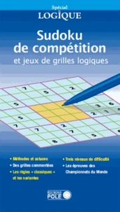 Sudoku de compétition et grilles logiques