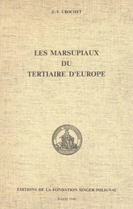 Les marsupiaux du tertiaire d'Europe