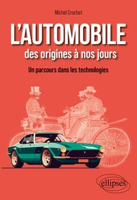 L'automobile des origines à nos jours
