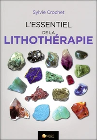 L'essentiel de lithothérapie