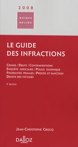 Le guide des infractions 2007