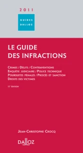 Le guide des infractions 2011