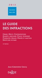 Le guide des infractions 2013