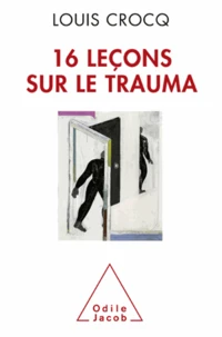 16 Leçons sur le trauma