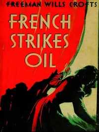 French Strikes Oil