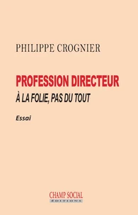Profession directeur