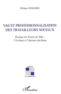 VAE et professionnalisation des travailleurs sociaux