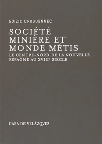 Société minière et monde métis