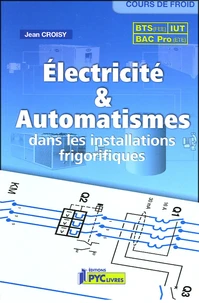 Electricité & automatismes dans les installations frigorifiques