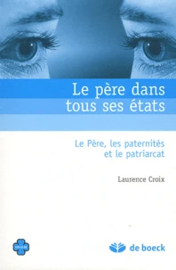 Le père dans tous ses états
