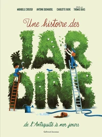 Une histoire des jardins