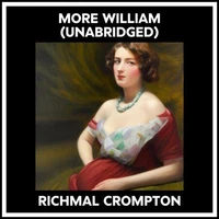 More William (Unabridged)