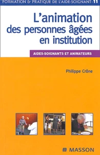 L'animation des personnes âgées en institution