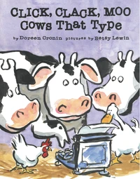 Click, Clack, Moo, Cows That Type