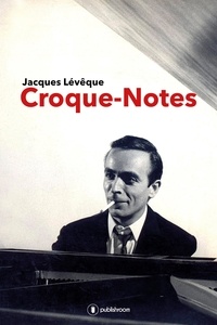 Jacques Lévêque - Croque-notes.