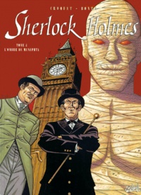  Croquet et  Bonte - Sherlock Holmes Tome 3 : L'ombre de Menephta.
