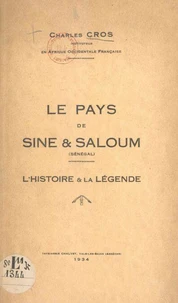 Le pays de Sine &amp; Saloum (Sénégal)