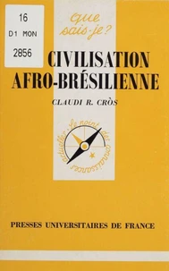 La civilisation afro-brésilienne