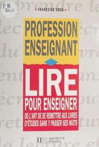 Lire pour enseigner