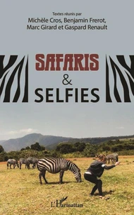 Safaris & selfies