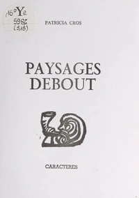 Paysages debout