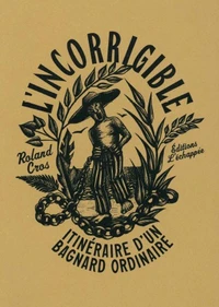 L’Incorrigible