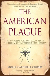 The American Plague