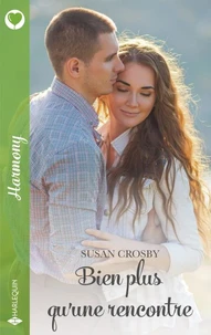 Bien plus qu'une rencontre