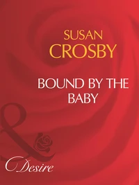 Bound By The Baby