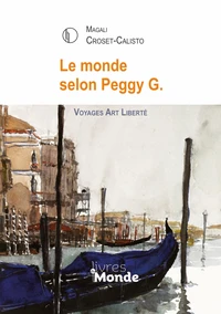 Le monde selon Peggy G.