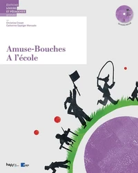 Amuse-bouches à l'école