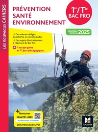 Prévention santé environnement 1re/Tle Bac Pro