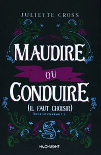 Maudire ou conduire (il faut choisir)