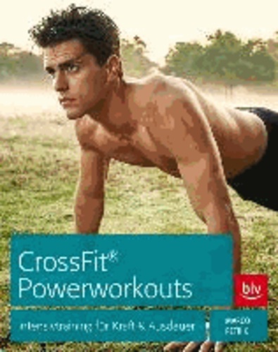 CrossFit® Powerworkouts - Intensivtraining für Kraft & Ausdauer.