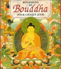 Reflexions De Bouddha Pour Chaque Jour
