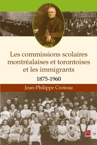 Les commissions scolaires montrealaises et torontoises et les