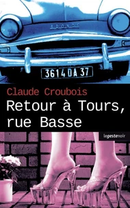 Retour à Tours, rue Basse