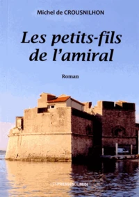 Les petits-fils de l'amiral