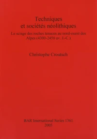 Techniques et sociétés néolithiques