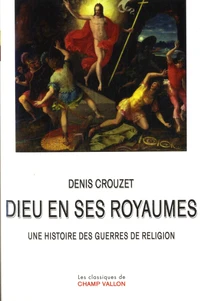 Dieu en ses royaumes