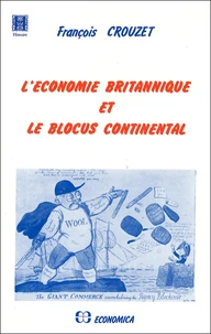 L'économie britannique et blocus continental